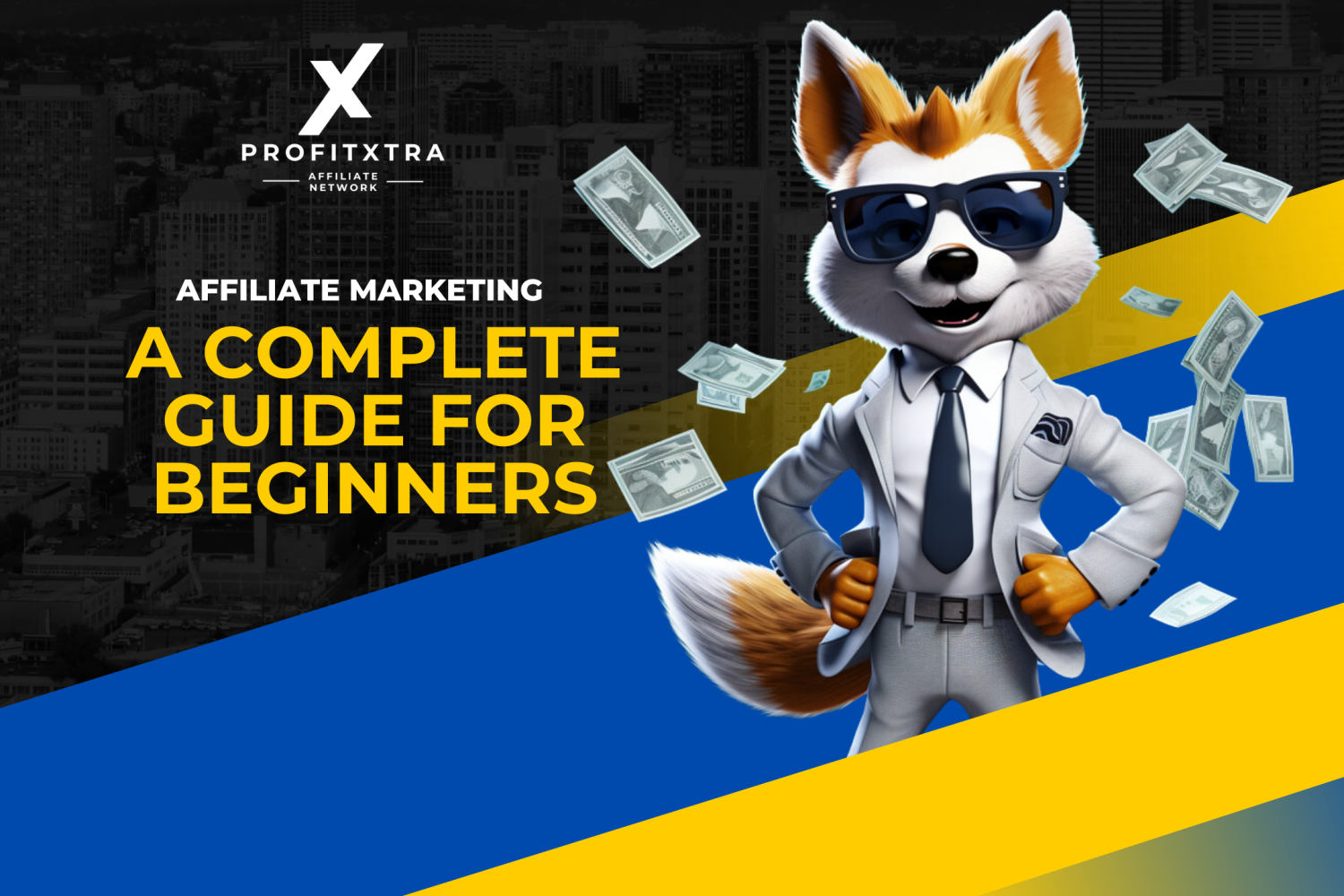 A compete guide for beginners in Affiliate Marketing